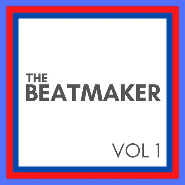 THE BEATMAKER, Vol. 1