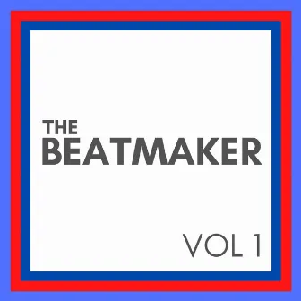 THE BEATMAKER, Vol. 1 by OP