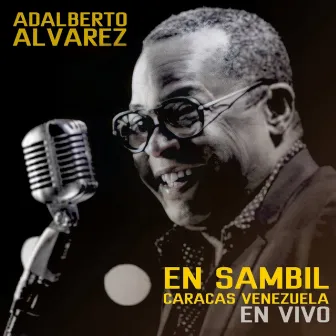 En Sambil Caracas Venezuela (En Vivo) by Adalberto Alvarez