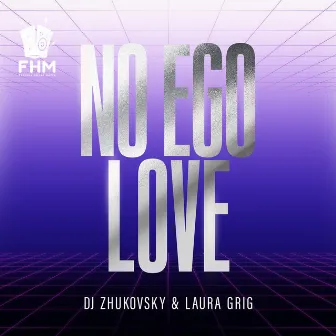 No Ego Love by Laura Grig