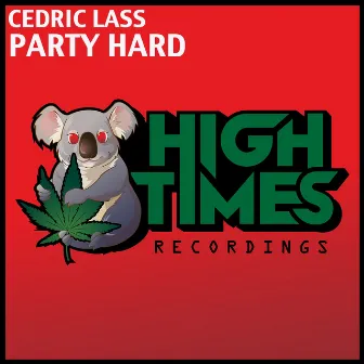 Party Hard by Cedric Lass