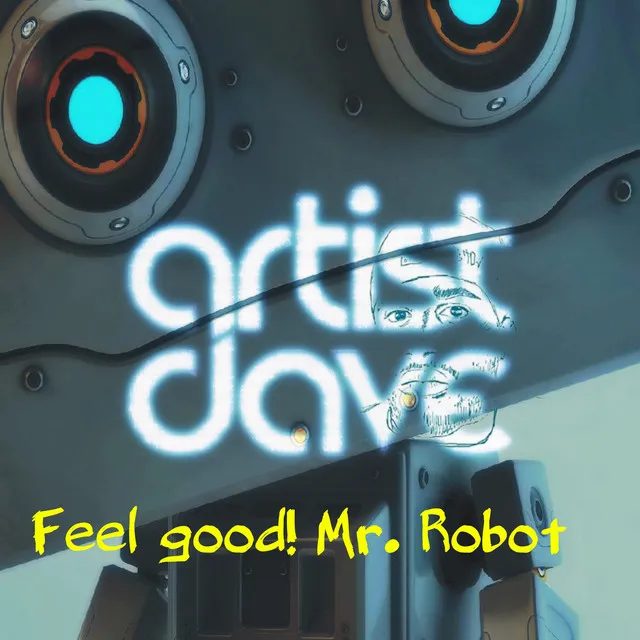 Feel good! Mr. Robot