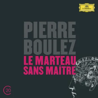 Boulez: Le Marteau Sans Maître by Ensemble Intercontemporain