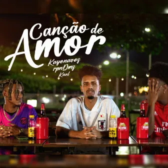 Canção de Amor by Kael Santana