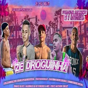 Zé Droguinha by Mc Fininho Da RC