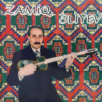 Zamiq Əliyev by Zamiq Əliyev