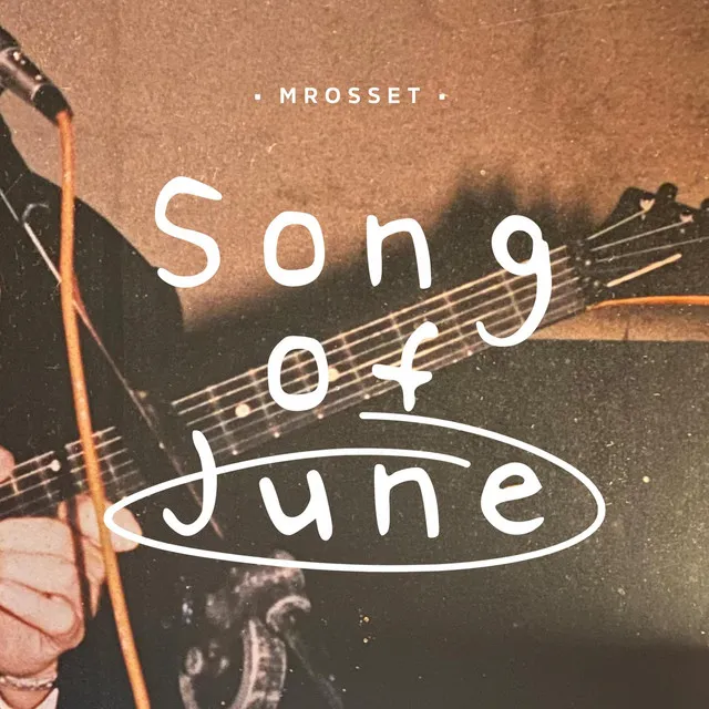 Song of June