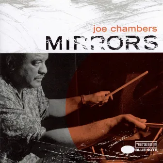 Mirrors by Joe Chambers