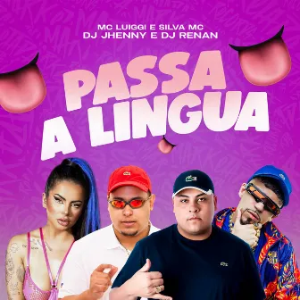 Passa a Língua by DJ JHENNY