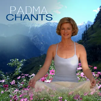 Padma Chants by Padma