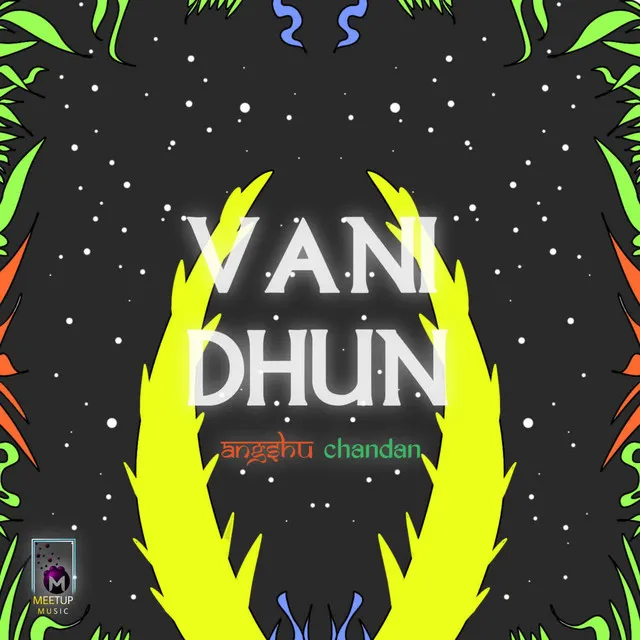 Vani Dhun