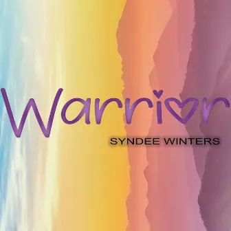 Warrior by Syndee Winters