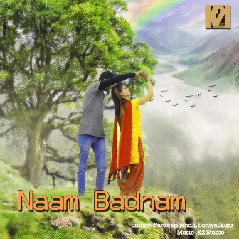 Naam Badnam by Soniya Sagar