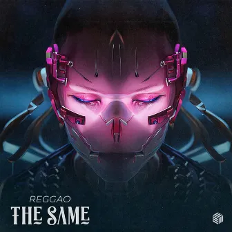 The Same by REGGAO