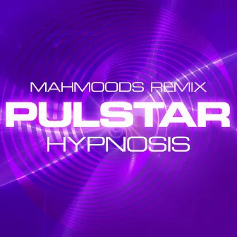 Pulstar (Mahmoods Remix) by Mahmoods