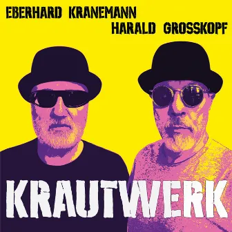 Krautwerk by Eberhard Kranemann