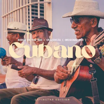 Cubano by Babes on the Run