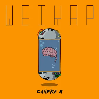 Weikap by Calibre M