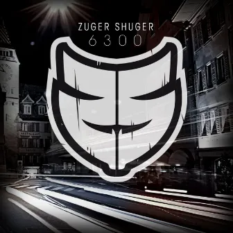 6300 by Zuger Shuger