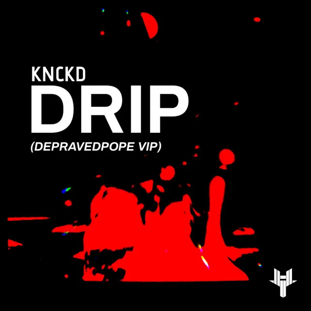 DRIP (DepravedPope Edit)