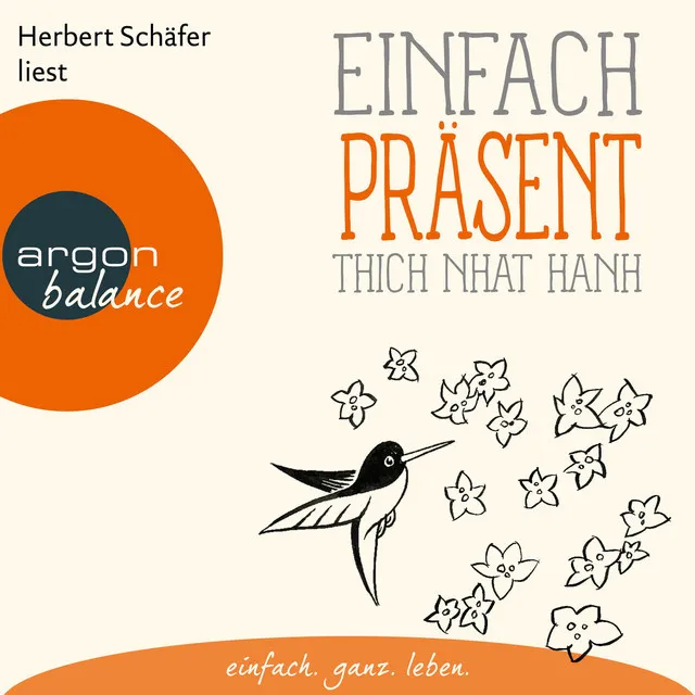 Einfach präsent [Basics der Achtsamkeit (Ungekürzte Lesung)]