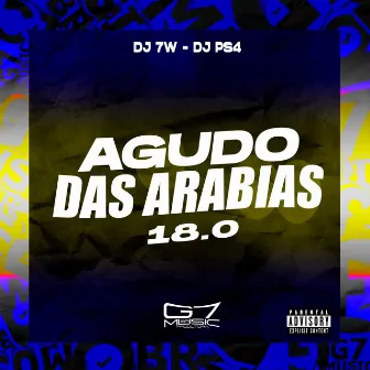 Agudo das Arábias 18.0 by DJ PS4