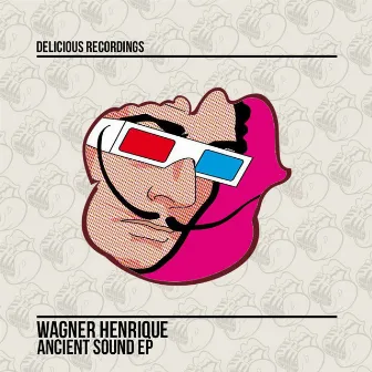 Ancient Sound EP by Wagner Henrique