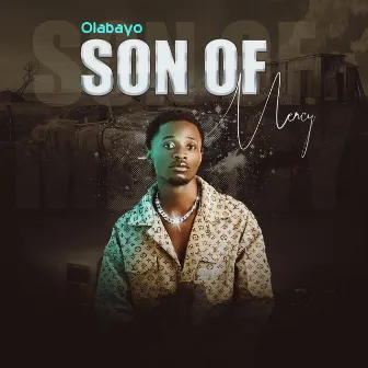 Son of Mercy by Olabayo