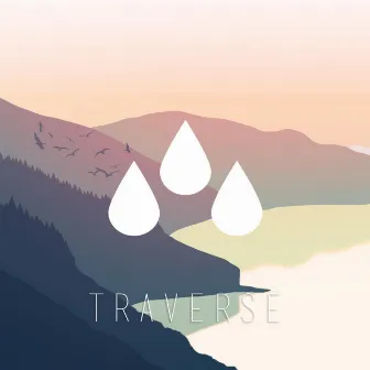 Traverse by Shanic