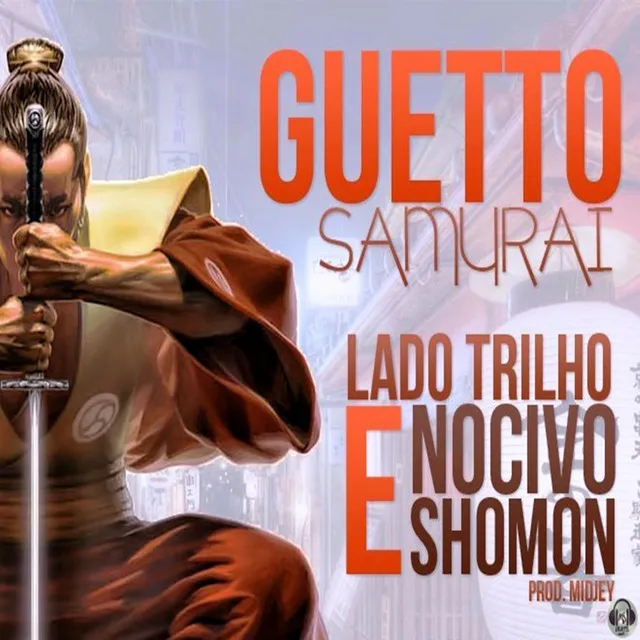 Guetto Samurai