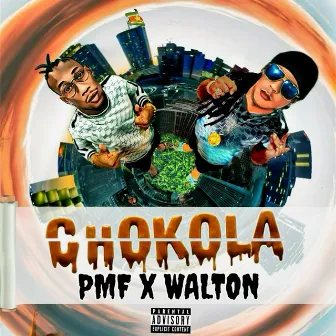 Chokola by PMF