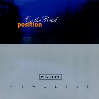 On The Road - New & Best by Position