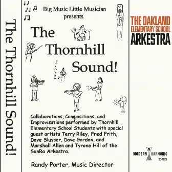 The Thornhill Sound by Oakland Elementary School Arkestra