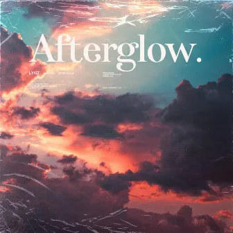 Afterglow by Lynz