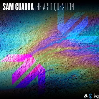 The Acid Question by Sam Cuadra