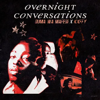 Overnight Conversations by Ouma Wa Mafegi