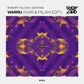 Warru (Nari & Milani Edit) by Sentinel