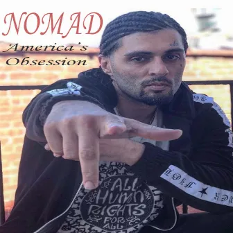 America's Obsession by Nomad