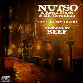 This Is My Hood by Nutso