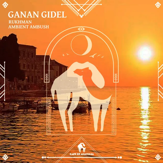 Ganan Gidel