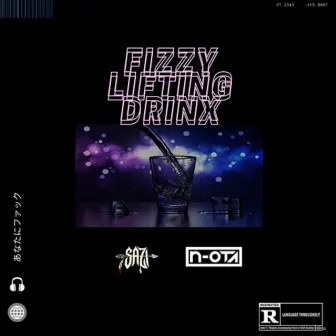 Fizzy Lifting Dranks by NOTA