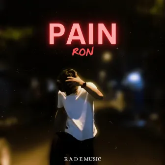 Pain by Ron