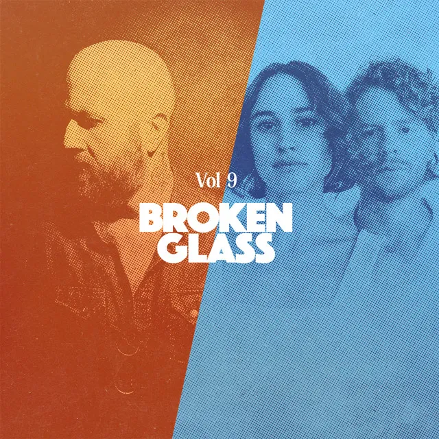 Broken Glass, Vol. 9