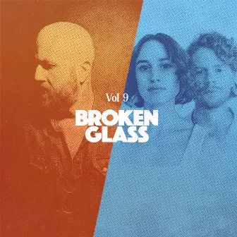 Broken Glass, Vol. 9 by Goodwerks