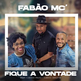 Fique a Vontade by Fabão MC