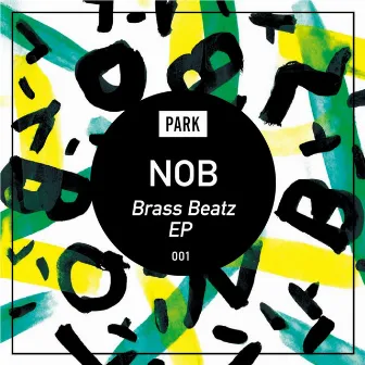 Brass Beatz EP by NOB