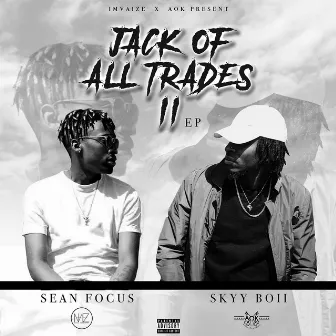 Jack Of All Trades 2 by Skyy Boii