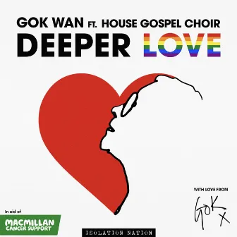 Deeper Love (feat. House Gospel Choir) by Gok Wan