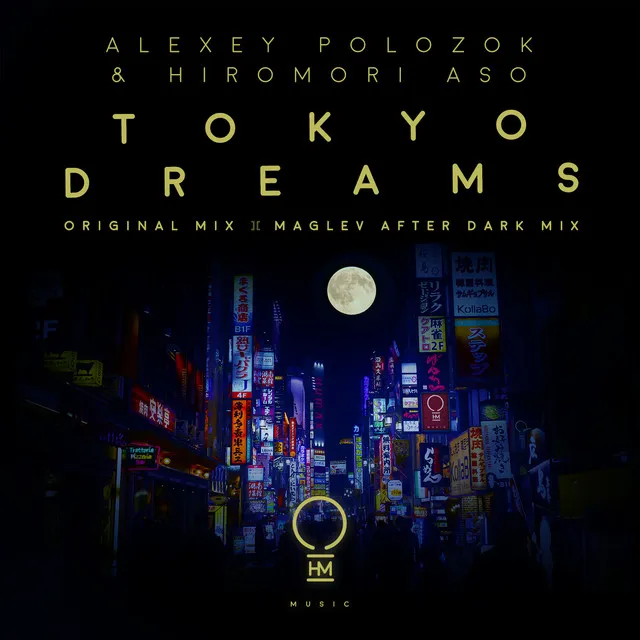 Tokyo Dreams - Maglev After Dark Mix