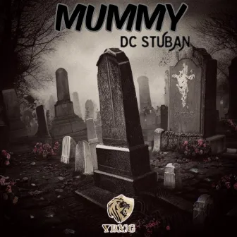 Mummy by Dc Stuban